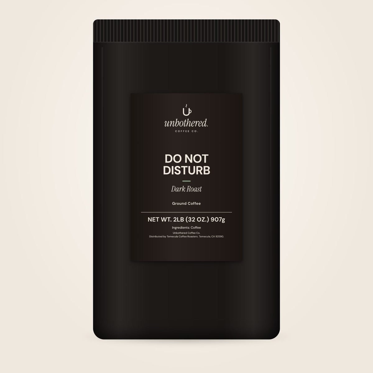Do Not Disturb · Dark Roast