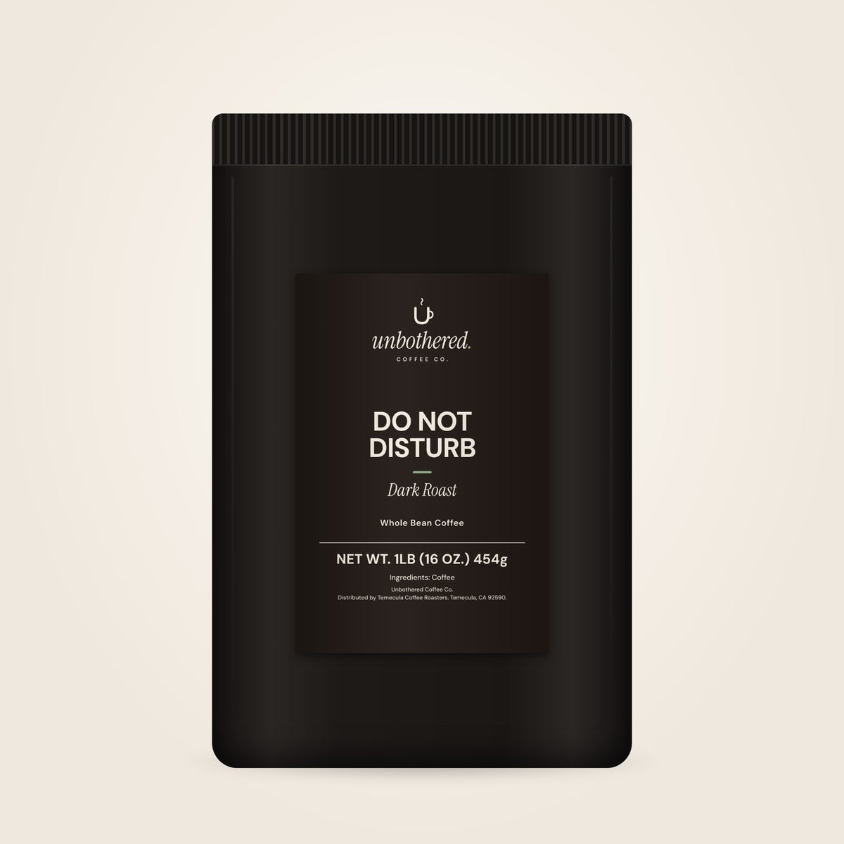 Do Not Disturb · Dark Roast