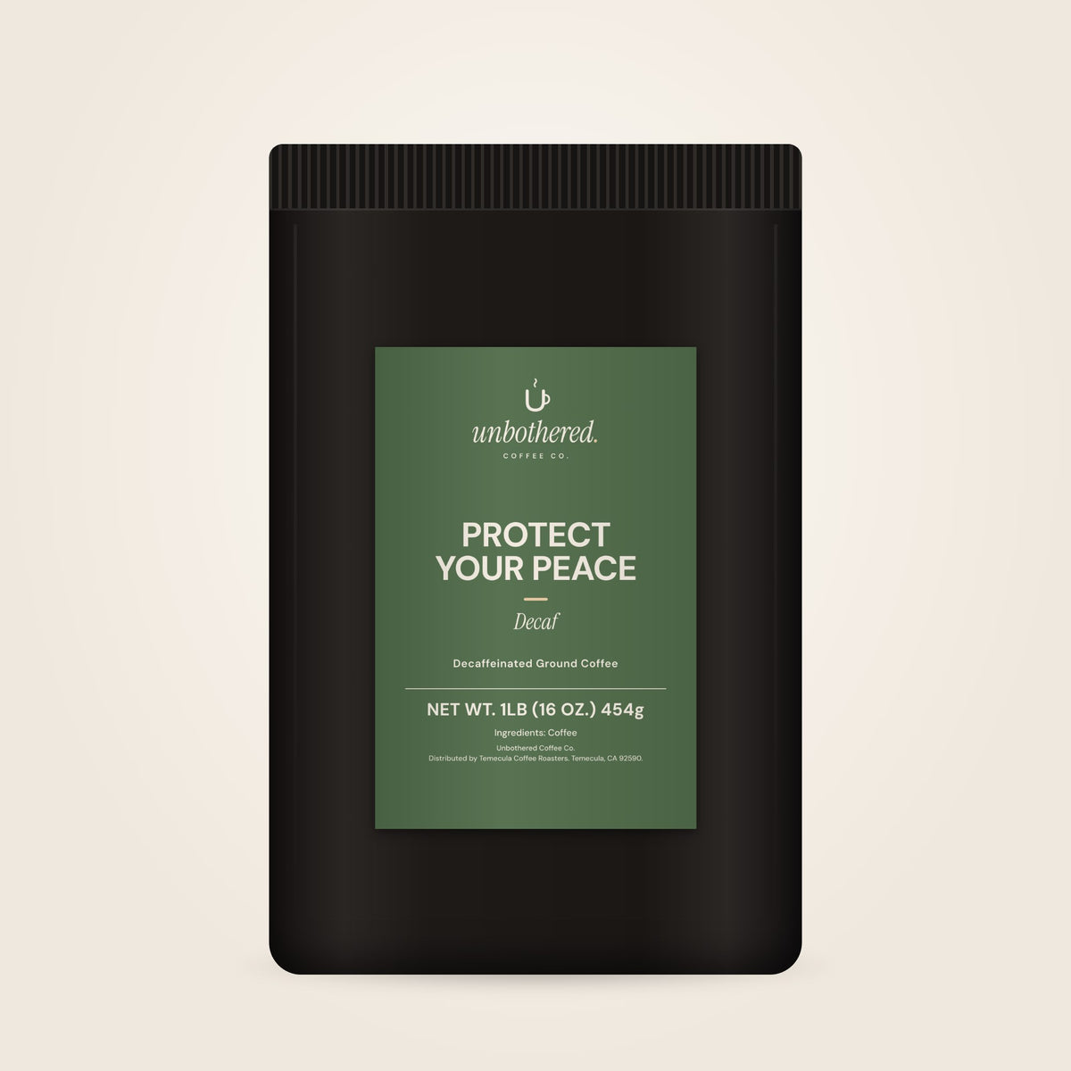 Protect Your Peace · Decaf