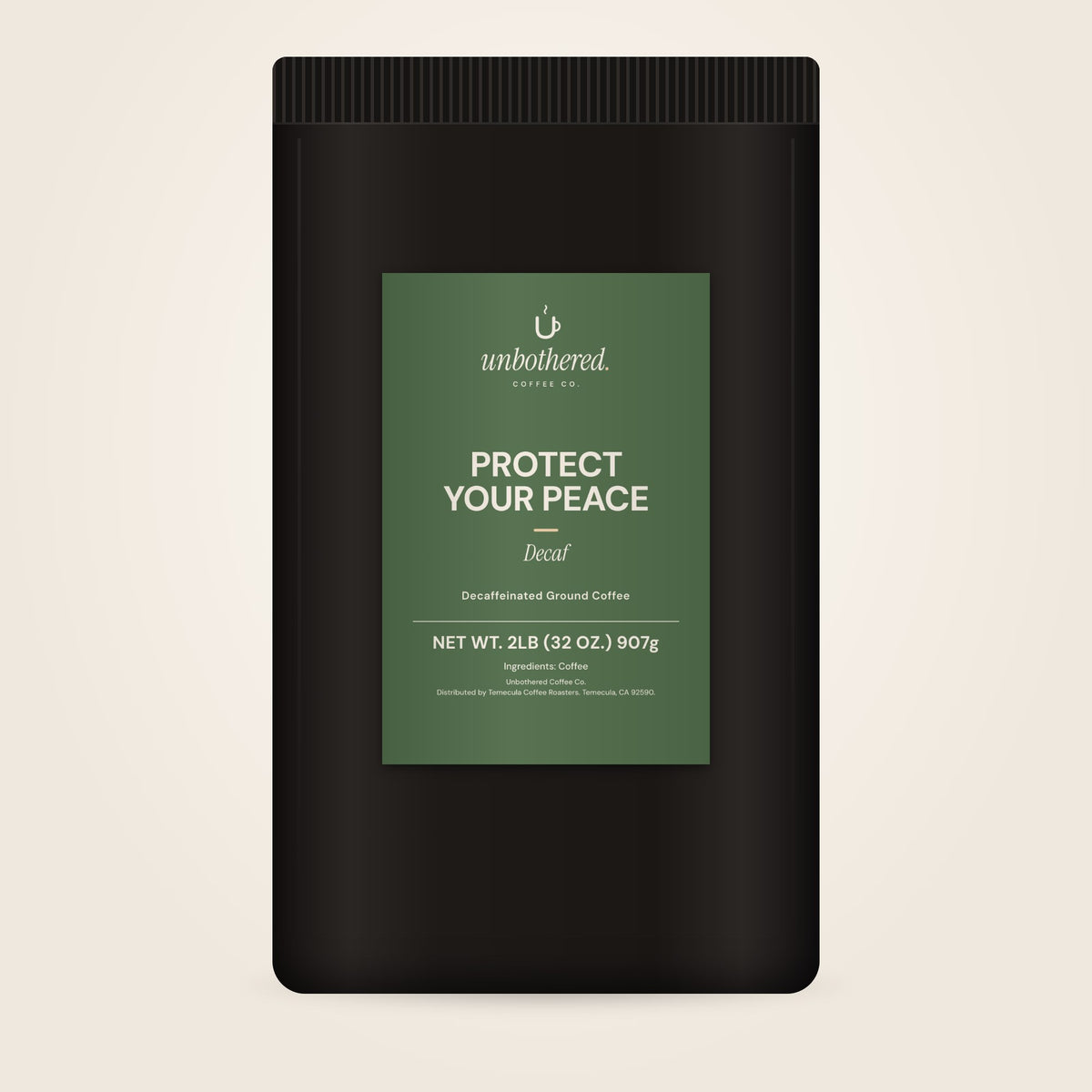 Protect Your Peace · Decaf