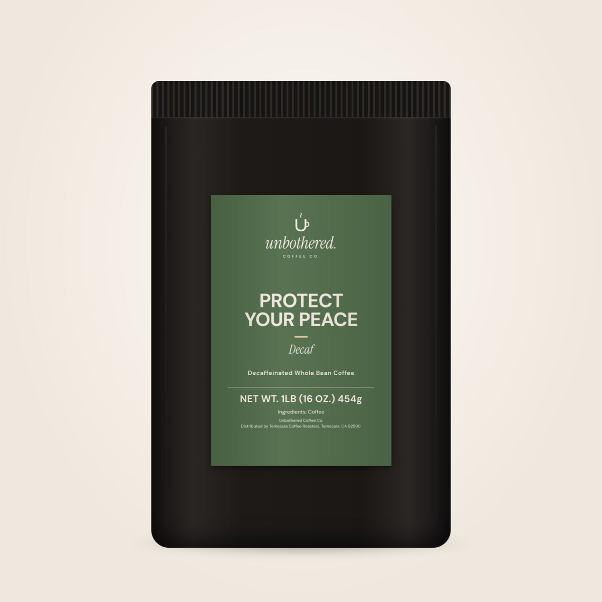 Protect Your Peace · Decaf